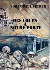 Des Loups A Notre Porte