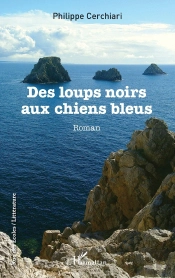 Des Loups Noirs Aux Chiens Bleus