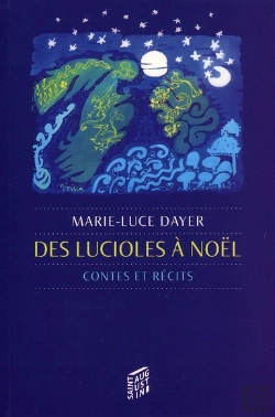 Bertrand.pt - Des Lucioles À Noël ; Contes Et Récits