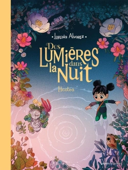 Bertrand.pt - Des Lumières Dans La Nuit Tome 2 : Hicotea