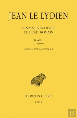 Bertrand.pt - Des Magistratures De L'Etat Romain Tome 1 ; Première Partie, Introduction Générale