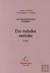 Des Maladies Mentales 1838