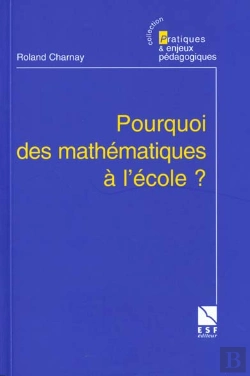 Bertrand.pt - Des Mathematiques A L'Ecole Pourquoi Comment