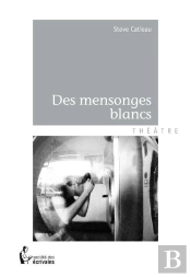 Des Mensonges Blancs