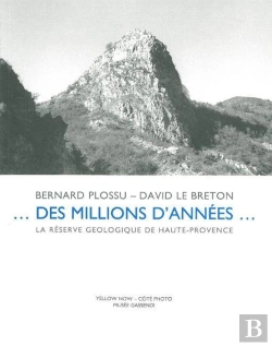 Bertrand.pt - Des Millions D'Années... La Réserve Géologique De Haute-Provence