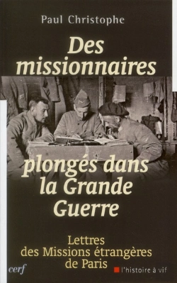 Bertrand.pt - Des Missionnaires Plongés Dans La Grande Guerre 1914-1918