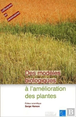 Bertrand.pt - Des Modeles Biologiques A L'Amelioration Des Plantes