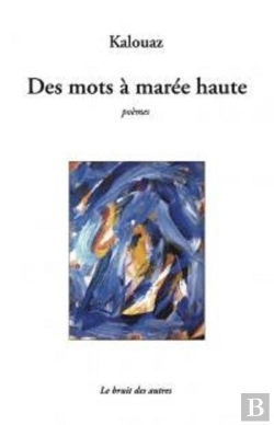 Bertrand.pt - Des Mots A Maree Haute