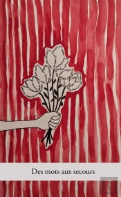Des Mots Aux Secours - Album De Poemes