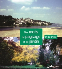 Bertrand.pt - Des Mots De Paysage Et De Jardin