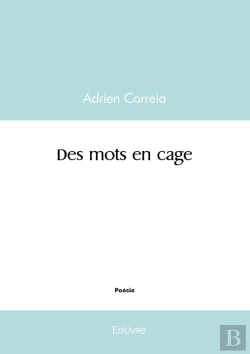 Bertrand.pt - Des Mots En Cage