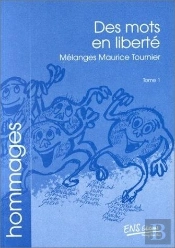 Des Mots En Liberte 2vols