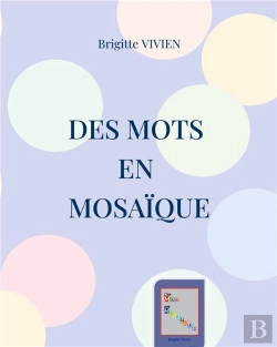 Bertrand.pt - Des Mots En Mosaique - Florilege De Textes Poetiques