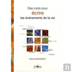 Bertrand.pt - Des Mots Pour Écrire Les Évènements De La Vie