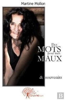 Bertrand.pt - Des Mots Pour Mes Maux & Souvenirs