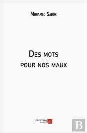 Des Mots Pour Nos Maux