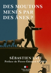 Des Moutons Menés Par Des Ânes ?