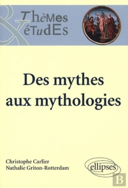 Bertrand.pt - Des Mythes Aux Mythologies (2e Édition)