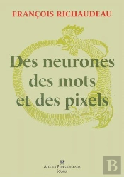 Des Neurones, Des Mots Et Des Pixels