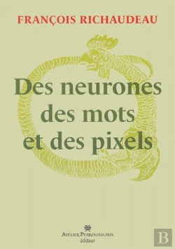 Bertrand.pt - Des Neurones, Des Mots Et Des Pixels