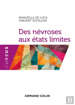 Bertrand.pt - Des Névroses Aux États Limites