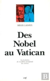 Des Nobel Au Vatican