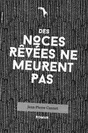 Des Noces Revees Ne Meurent Pas