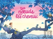 Des Noeuds Dans Les Cheveux