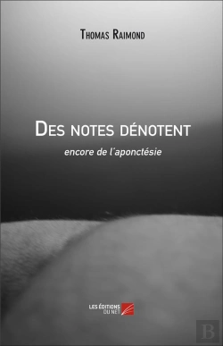 Bertrand.pt - Des Notes Dénotent ; Encore De L'Aponctésie