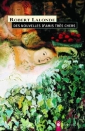Des Nouvelles D'Amis Très Chers