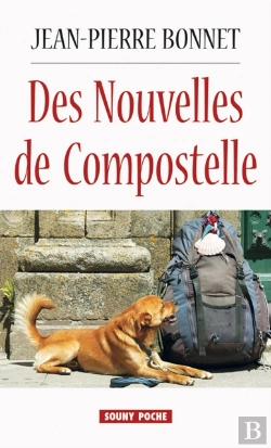 Bertrand.pt - Des Nouvelles De Compostelle