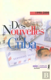 Des Nouvelles De Cuba 1995-2000