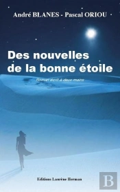 Des Nouvelles De La Bonne Etoile