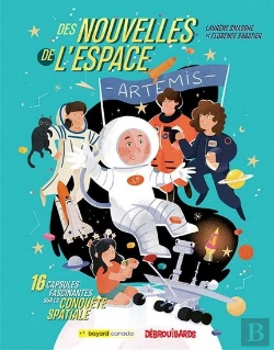 Bertrand.pt - Des Nouvelles De L'Espace : 16 Capsules Fascinantes Sur La Conquête Spatiale