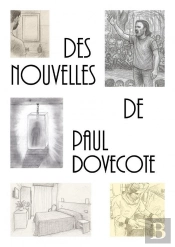 Des Nouvelles De Paul Dovecote