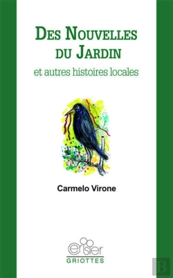 Bertrand.pt - Des Nouvelles Du Jardin Et Autres Histoires Locales