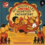 Des Nouvelles Du Quartier Enchantant