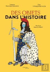 Des Objets Dans L'Histoire