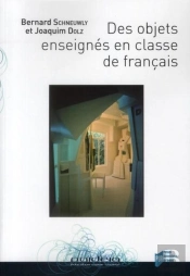 Des Objets Enseignés En Classe De Français