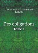 Des Obligations Tome 1