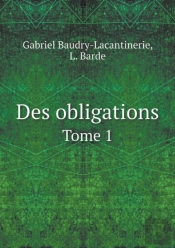 Des Obligations Tome 1