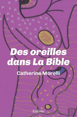 Bertrand.pt - Des Oreilles Dans La Bible