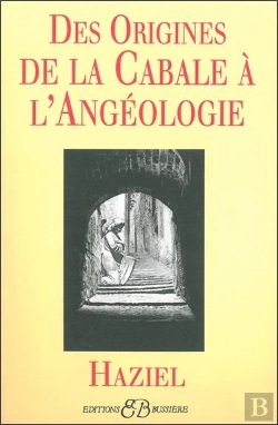 Bertrand.pt - Des Origines De La Cabale A L'Angeologie