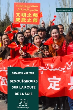 Bertrand.pt - Des Ouïghours Sur La Route De La Soie