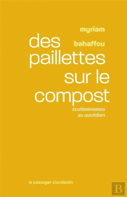 Bertrand.pt - Des Paillettes Sur Le Compost : Écoféminismes Au Quotidien