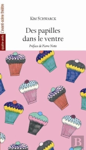 Des Papilles Dans Le Ventre