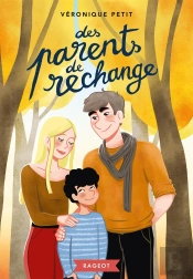 Des Parents De Rechange