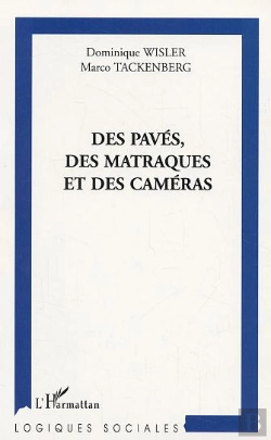 Bertrand.pt - Des Paves, Des Matraques Et Des Cameras