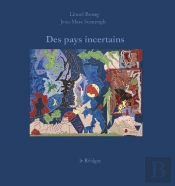 Des Pays Incertains