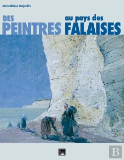 Bertrand.pt - Des Peintres Au Pays Des Falaises
